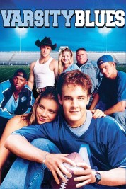 Watch Free Varsity Blues Full Movies Bflix