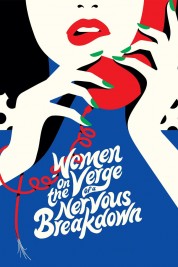 Watch Free Women on the Verge of a Nervous Breakdown Full Movies Bflix