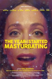 Watch Free The Year I Started Masturbating Full Movies Bflix