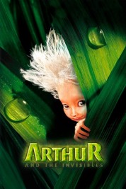 Watch Free Arthur and the Invisibles Full Movies Bflix