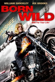 Watch Free Born Wild Full Movies Bflix