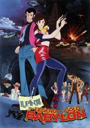 Watch Free Lupin the Third: The Legend of the Gold of Babylon Movies HD Online Soap2Day