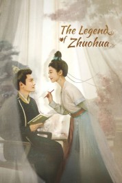 watch free The Legend of Zhuohua hd online