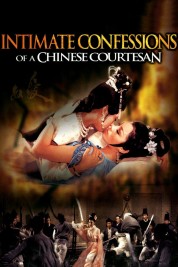 Intimate Confessions of a Chinese Courtesan