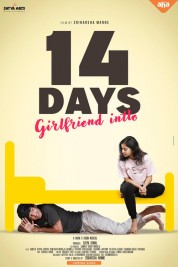 14 Days (Girlfriend Intlo) Watch Free 14 Days (Girlfriend Intlo) Movies HD Online Soap2Day