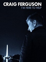 Watch Free Craig Ferguson: I'm Here to Help Full Movies Bflix