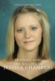 Watch Free Unspeakable Crime: The Killing of Jessica Chambers Full Movies Bflix