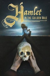 Watch Free Hamlet in the Golden Vale Full Movies Bflix