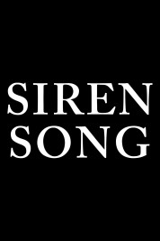 Watch Free Siren Song Full Movies Bflix