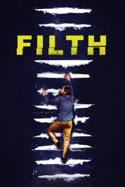 Watch free Filth HD online