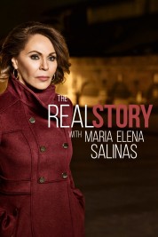 Watch free The Real Story with Maria Elena Salinas HD online