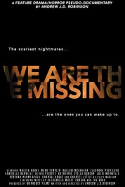 Watch Free We Are The Missing Full Movies Bflix