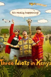 Three Idiots in Kenya-soap2day