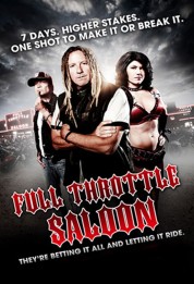 Watch Free Full Throttle Saloon Full Movies Bflix