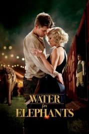 Watch Free Water for Elephants Full Movies Bflix