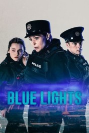 Watch Free Blue Lights Full Movies Bflix