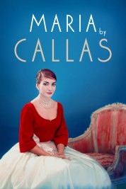 Watch free Maria by Callas HD online