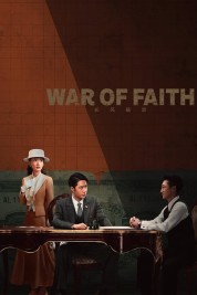 Watch Free War of Faith Full Movies Bflix