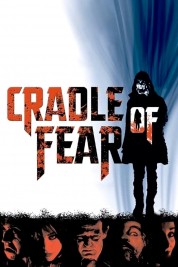 Watch Free Cradle of Fear Full Movies Bflix