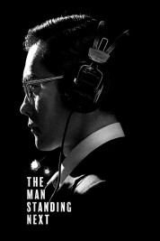 Watch Free The Man Standing Next Full Movies Bflix