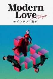 Watch Free Modern Love Tokyo Full Movies Bflix