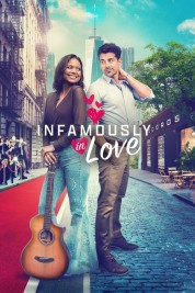 Watch Free Infamously in Love Movies HD Online Soap2Day