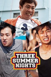 Watch Free Three Summer Nights Full Movies Bflix