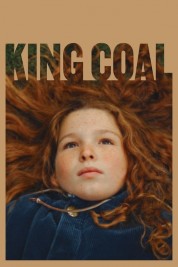 Watch Free King Coal Full Movies Bflix