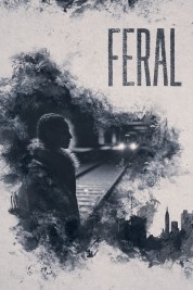 Watch Free Feral Full Movies Bflix