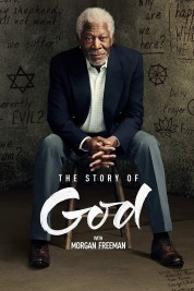 Watch Free The Story of God with Morgan Freeman Full Movies Bflix