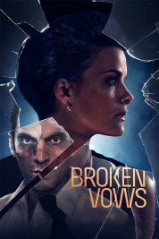 Watch Free Broken Vows Full Movies Bflix