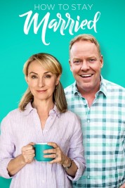 Watch Free How to Stay Married Full Movies Bflix