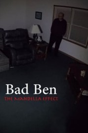 Watch Free Bad Ben - The Mandela Effect Full Movies Bflix