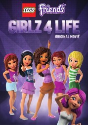 Watch Free LEGO Friends: Girlz 4 Life Full Movies Bflix