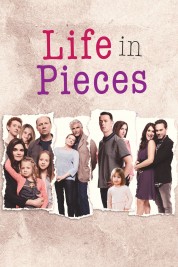 Watch Free Life in Pieces Full Movies Bflix