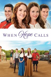 Watch Free When Hope Calls Full Movies Bflix