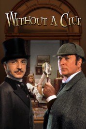 Watch Free Without a Clue Full Movies Bflix