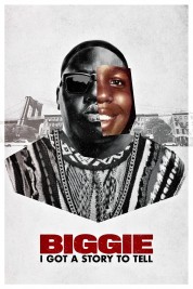 Watch Free Biggie: I Got a Story to Tell Full Movies Bflix