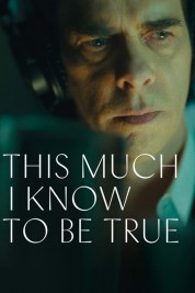 Watch Free This Much I Know to Be True Full Movies Bflix