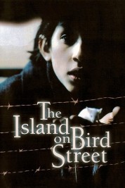 Watch Free The Island on Bird Street Full Movies Bflix