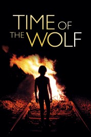 Watch Free Time of the Wolf Full Movies Bflix