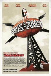 Watch Free Swearnet: The Movie Full Movies Bflix