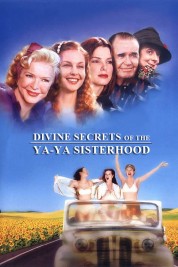 Watch Free Divine Secrets of the Ya-Ya Sisterhood Full Movies Bflix