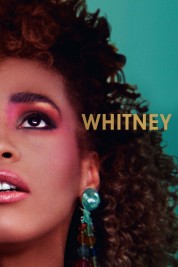 Watch Free Whitney Full Movies Bflix