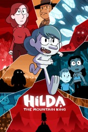 Watch Free Hilda and the Mountain King Full Movies Bflix