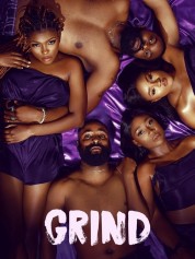 Watch Free Grind Full Movies Bflix