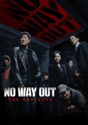 Watch Free No Way Out: The Roulette Full Movies Bflix