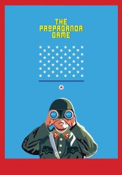 Watch Free The Propaganda Game Full Movies Bflix