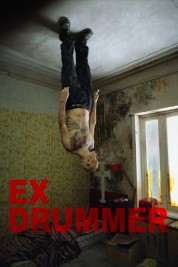 Watch Free Ex Drummer Full Movies Bflix