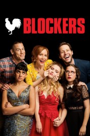 Watch Free Blockers Full Movies Bflix